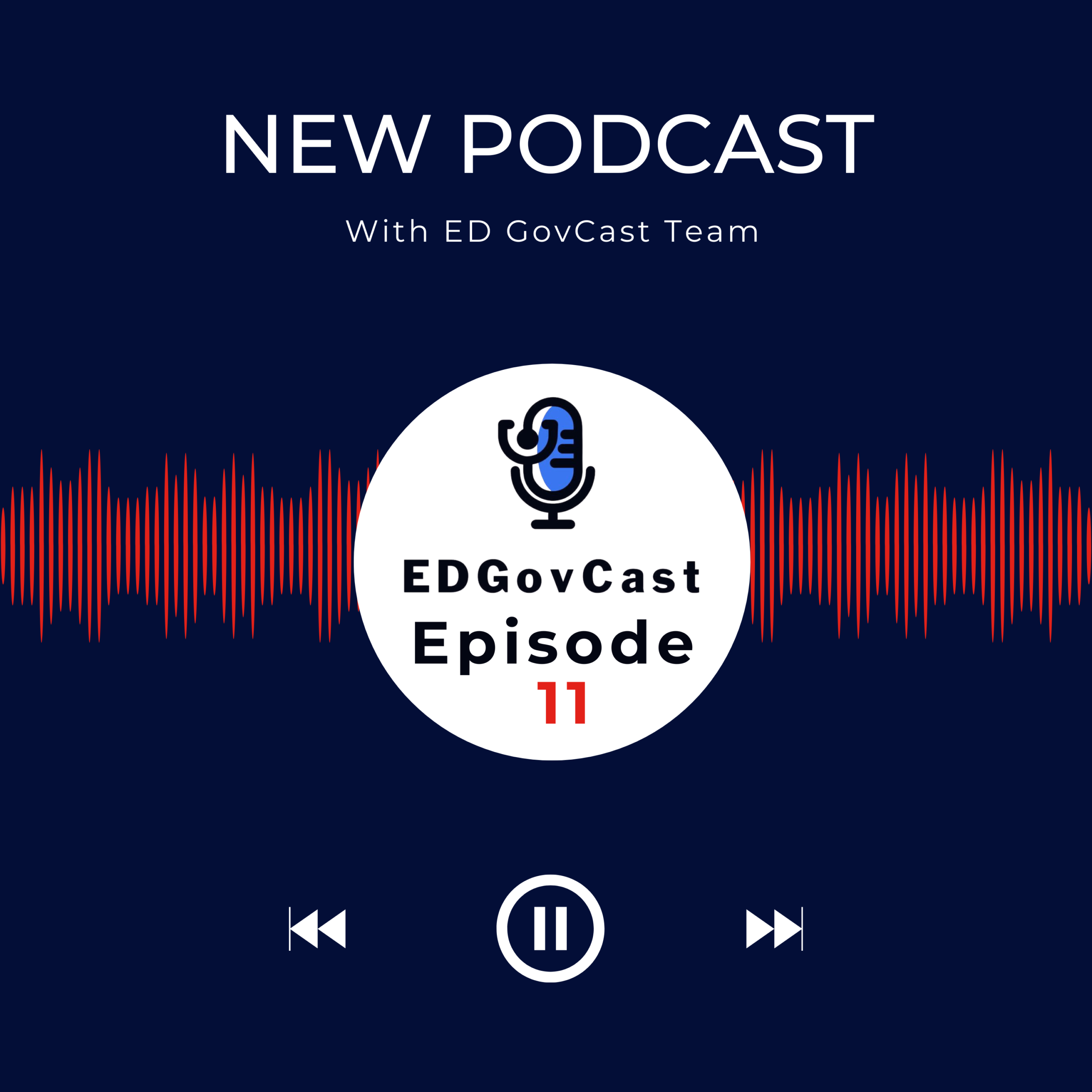 ED GovCast Episode 11 cover