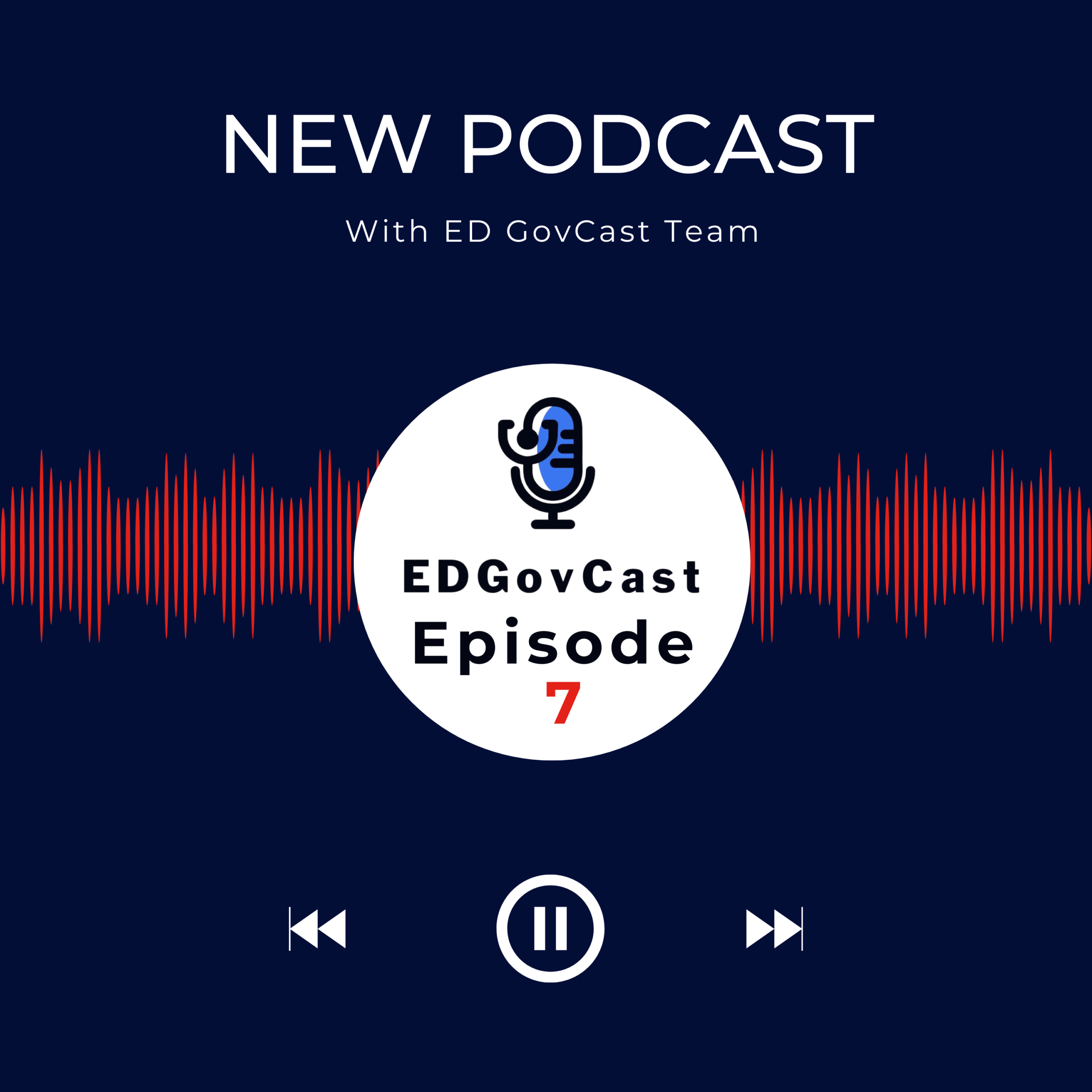ED GovCast Episode 7 cover